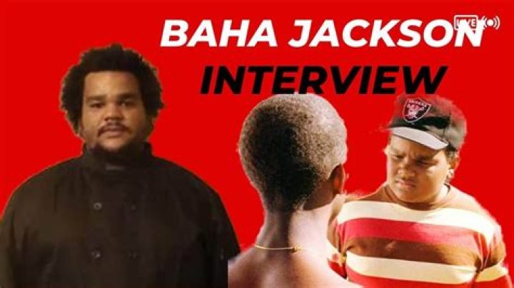 Baha Jackson Net Worth