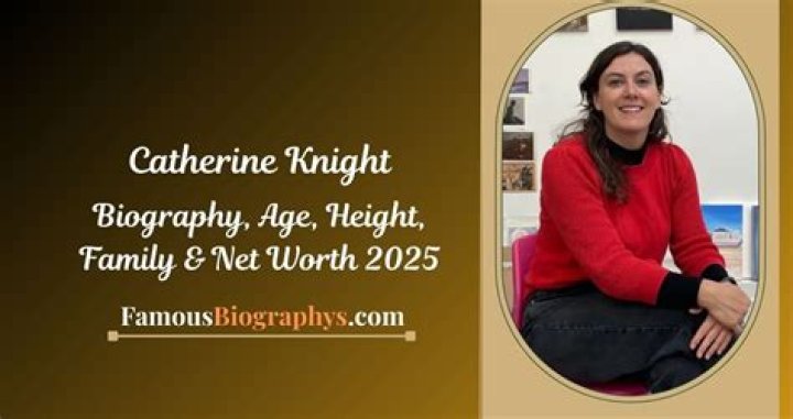 Catherine Dyre Height, Weight, Net Worth, Age, Birthday, Wikipedia, Who, Nationality, Biography