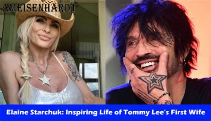 Who is Elaine Starchuk [Tommy Lee ex-wife]? What she is doing now?