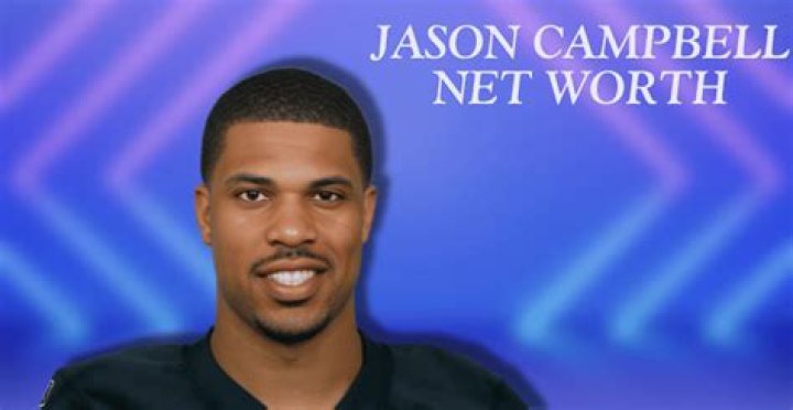 Jason Campbell Net Worth