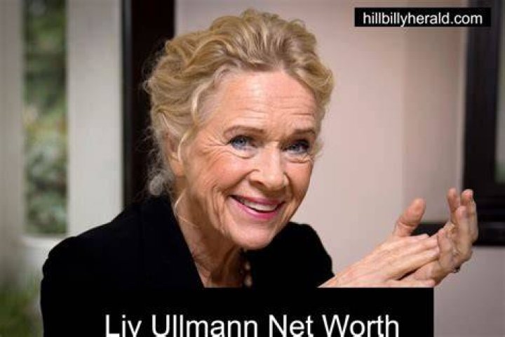 Liv Ullmann Net Worth