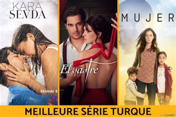 Les 15 Meilleures Séries Turques à suivre en 2019