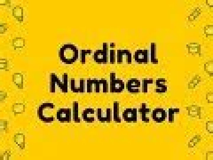 Ordinal Number Calculator