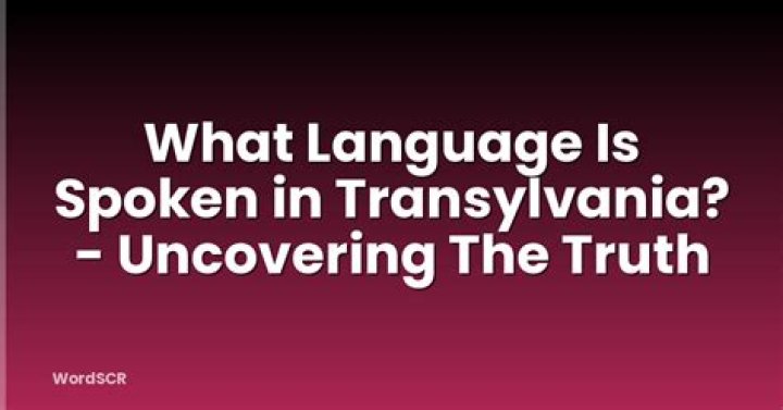What language is spoken in transylvania